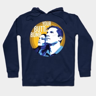 Your Butt is the Bomb Hoodie